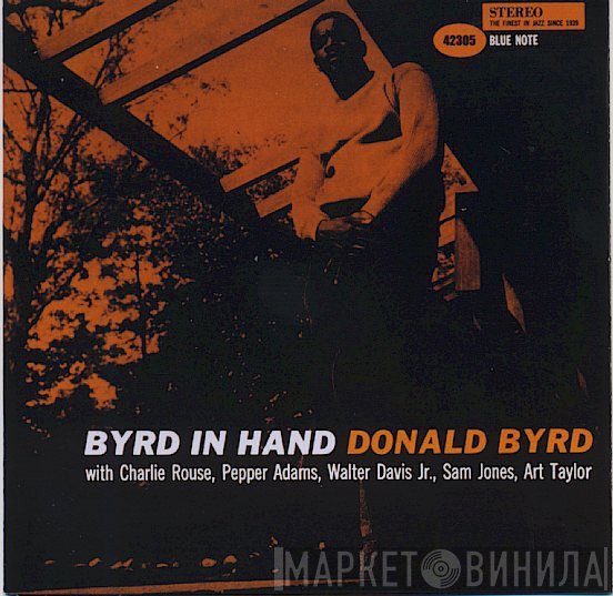 Donald Byrd  - Byrd In Hand