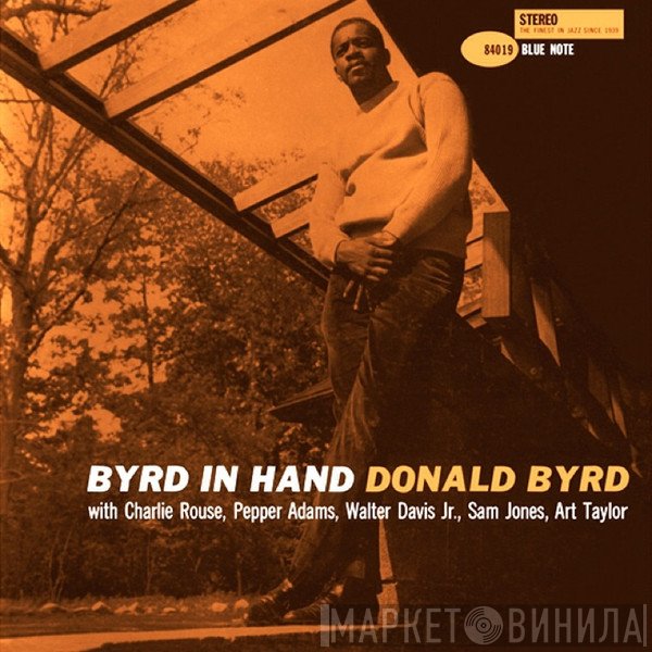Donald Byrd  - Byrd In Hand