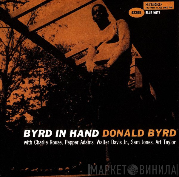 Donald Byrd  - Byrd In Hand