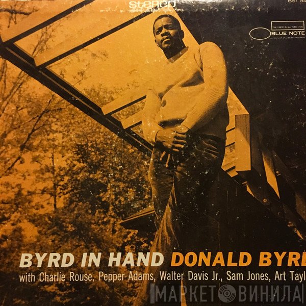 Donald Byrd  - Byrd In Hand