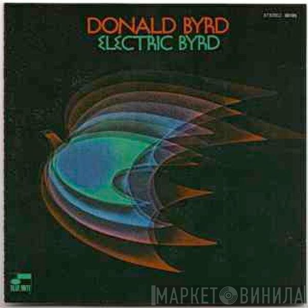 Donald Byrd  - Electric Byrd