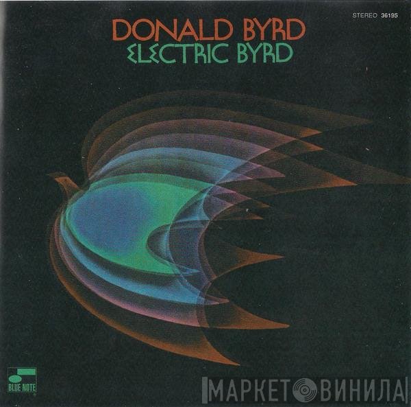 Donald Byrd  - Electric Byrd
