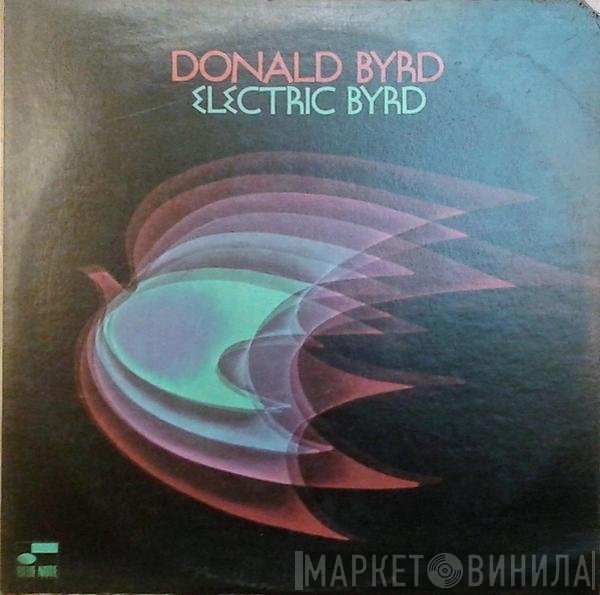 Donald Byrd  - Electric Byrd
