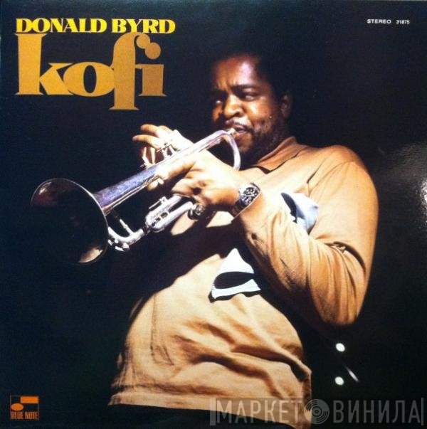 Donald Byrd  - Kofi