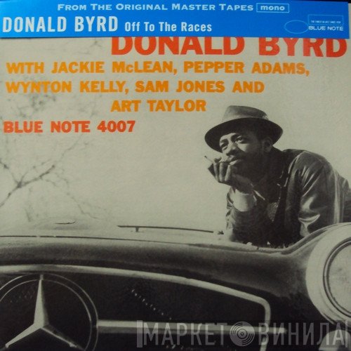 Donald Byrd  - Off To The Races
