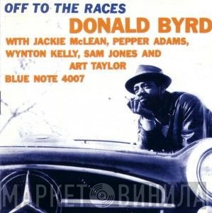 Donald Byrd  - Off To The Races
