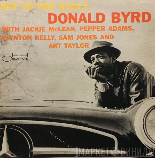 Donald Byrd  - Off To The Races