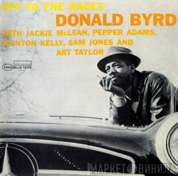 Donald Byrd  - Off To The Races