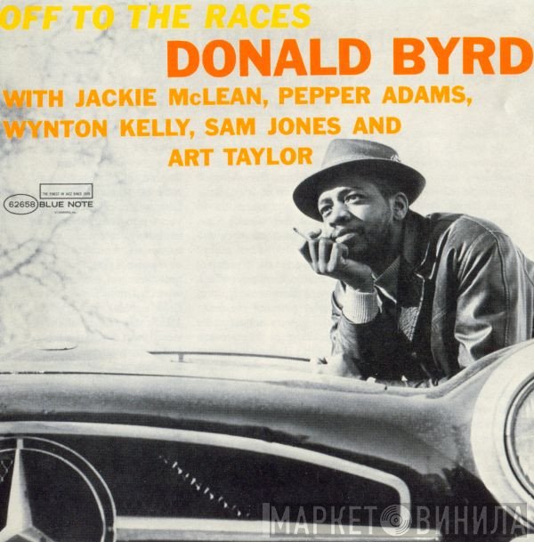 Donald Byrd  - Off To The Races