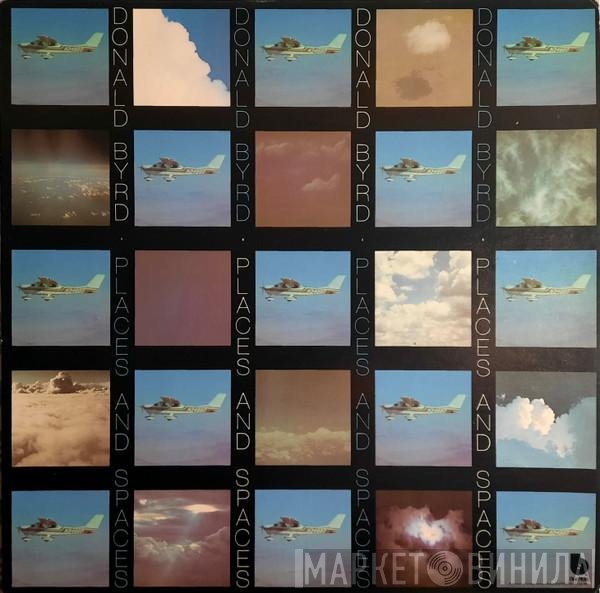 Donald Byrd  - Places And Spaces