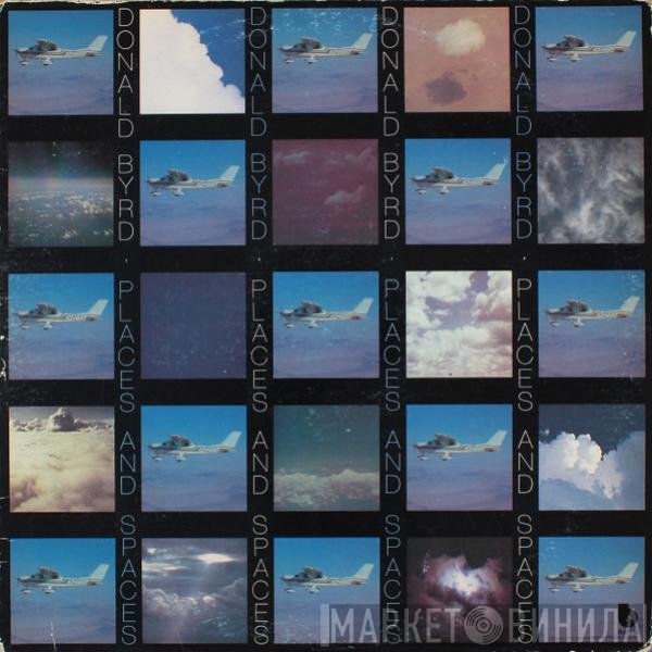 Donald Byrd - Places And Spaces