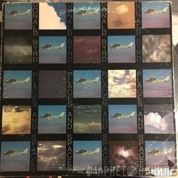 Donald Byrd  - Places And Spaces