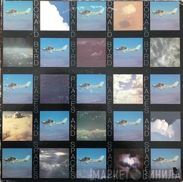 Donald Byrd  - Places And Spaces