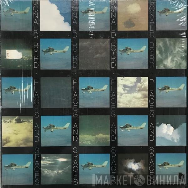 Donald Byrd  - Places And Spaces