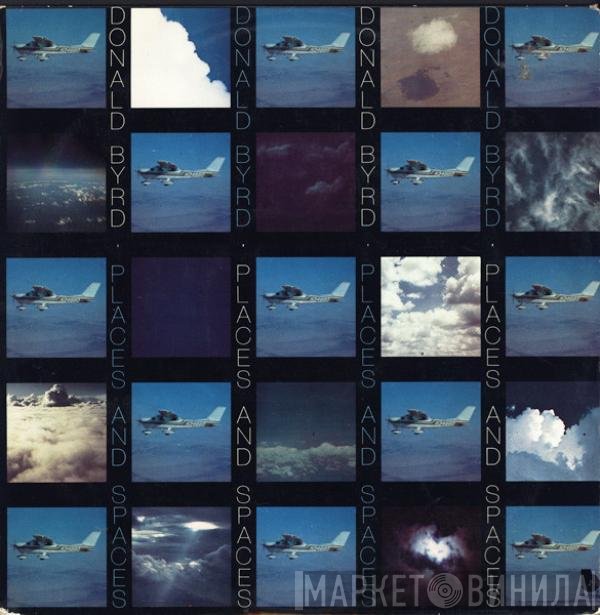 Donald Byrd  - Places And Spaces