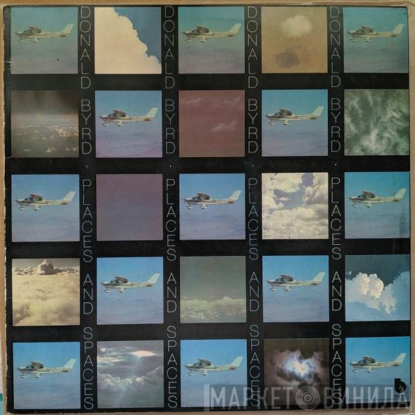 Donald Byrd  - Places And Spaces