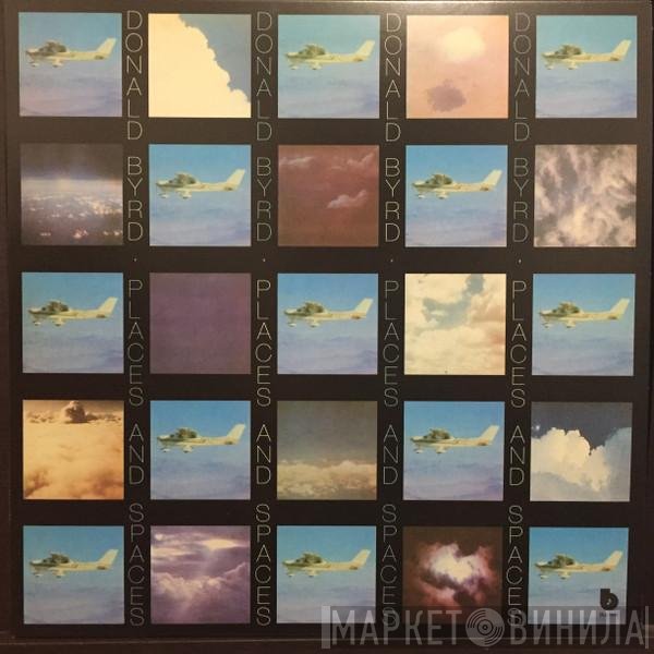 Donald Byrd  - Places And Spaces