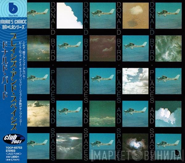 Donald Byrd  - Places And Spaces