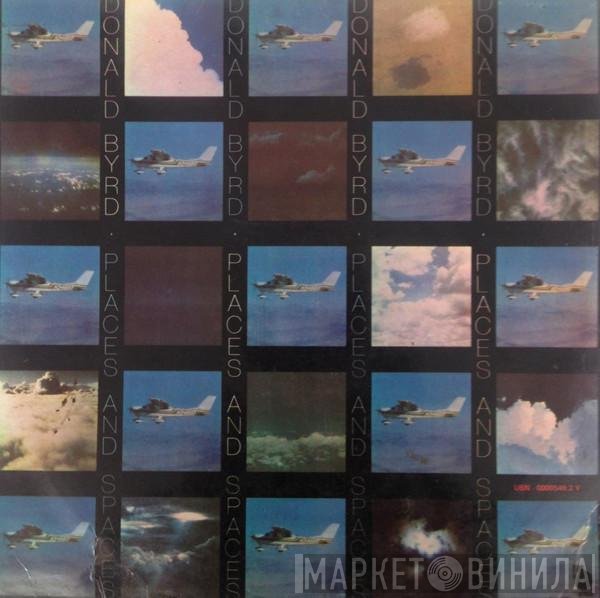 Donald Byrd  - Places And Spaces