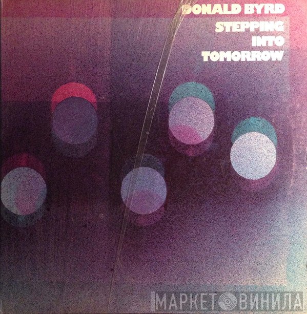 Donald Byrd  - Stepping Into Tomorrow