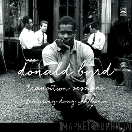 Donald Byrd  - Transition Sessions