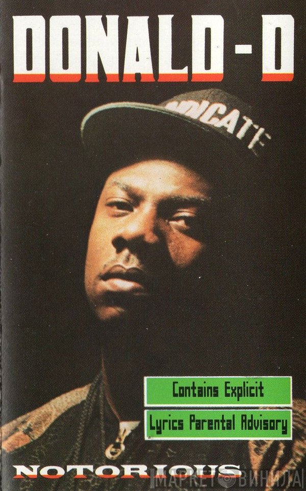Donald D  - Notorious