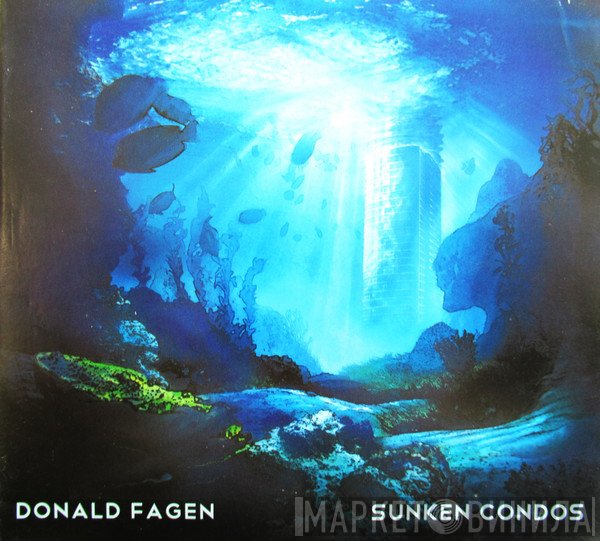 Donald Fagen - Sunken Condos