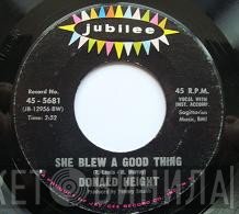 Donald Height - She Blew A Good Thing