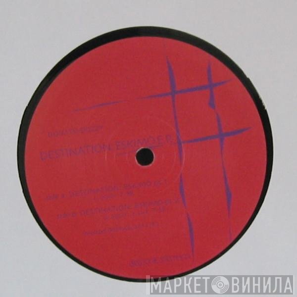 Donato Dozzy, Brando Lupi  - Destination Eskimo E.P.