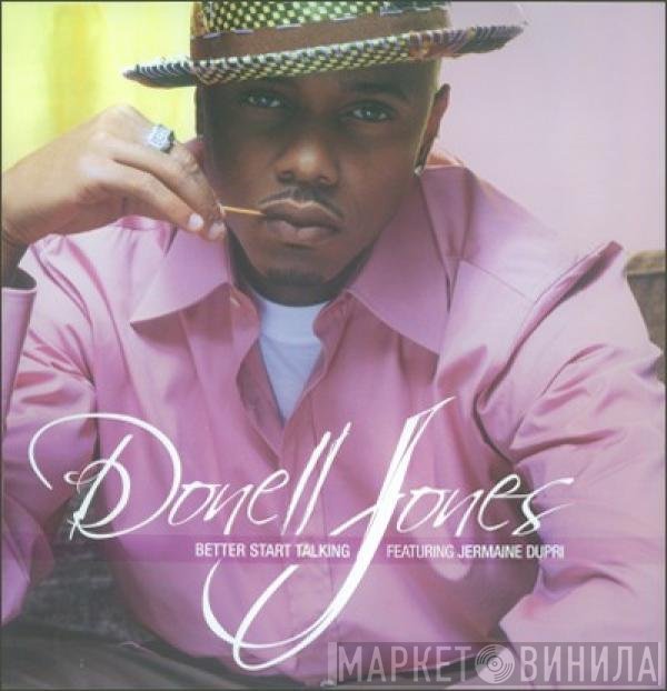Donell Jones  - Better Start Talking