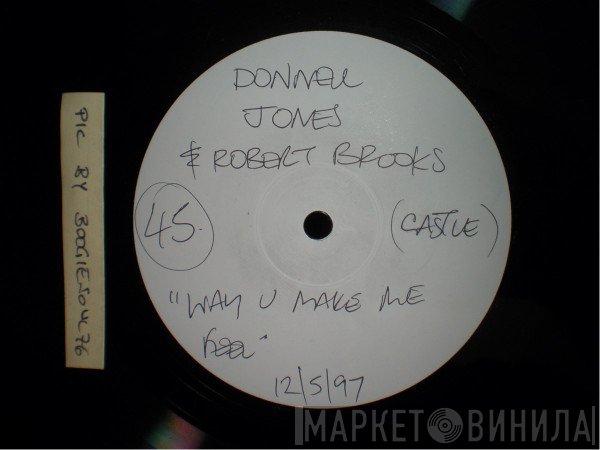 Donell Jones, Robert Brooks  - The Way You Make Me Feel