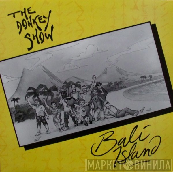 Donkey Show - Bali Island