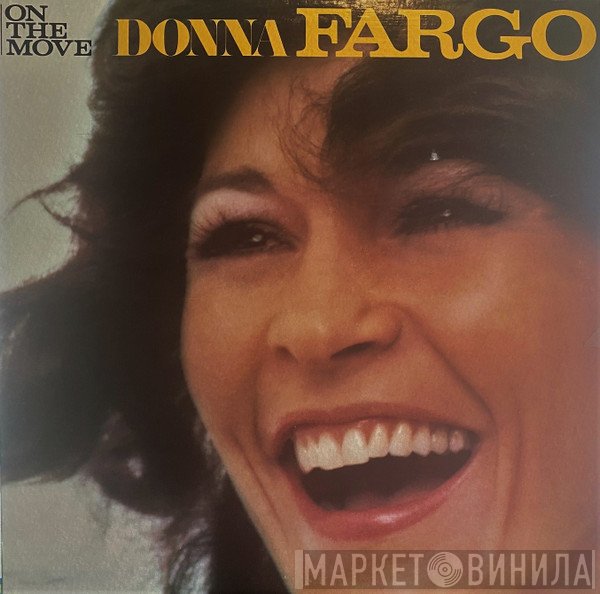Donna Fargo - On The Move