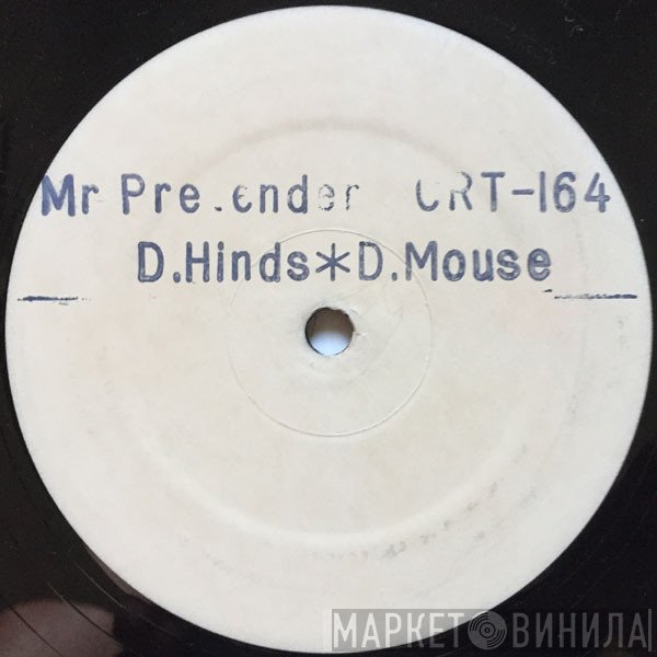 Donna Hinds, Dangermouse  - Mr Pretender