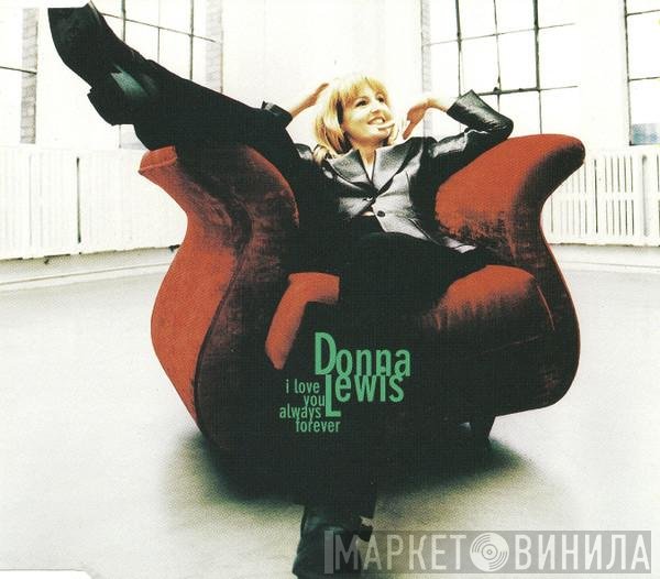 Donna Lewis - I Love You Always Forever