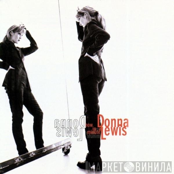 Donna Lewis  - Now In A Minute