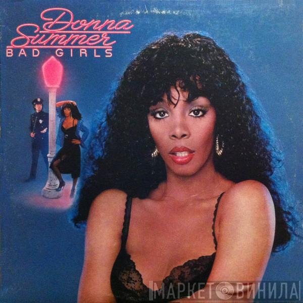 Donna Summer  - Bad Girls