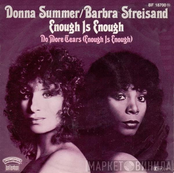 Donna Summer, Barbra Streisand - Enough Is Enough
