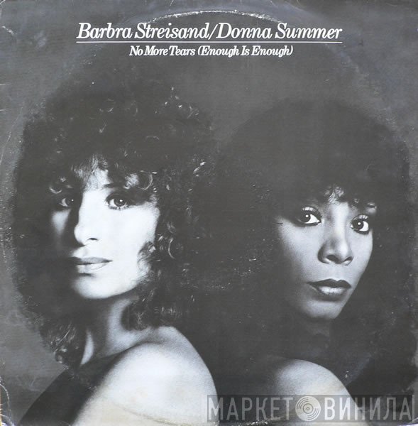 Donna Summer, Barbra Streisand - No More Tears (Enough Is Enough)