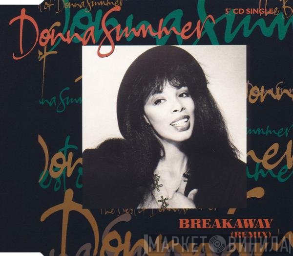 Donna Summer - Breakaway (Remix)