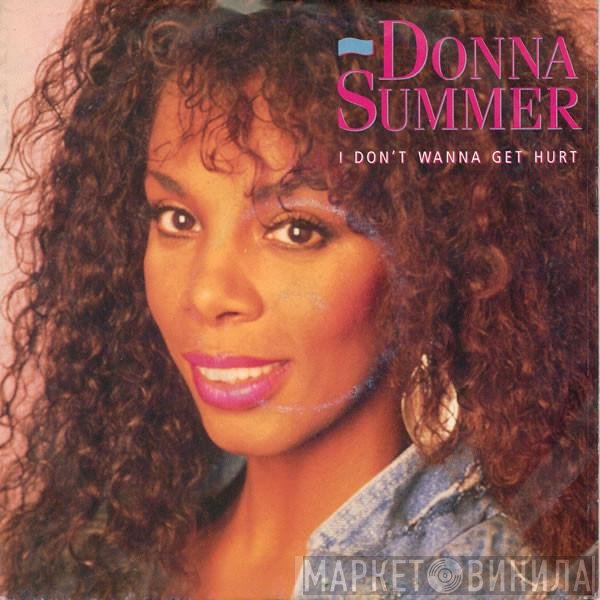 Donna Summer - I Don't Wanna Get Hurt
