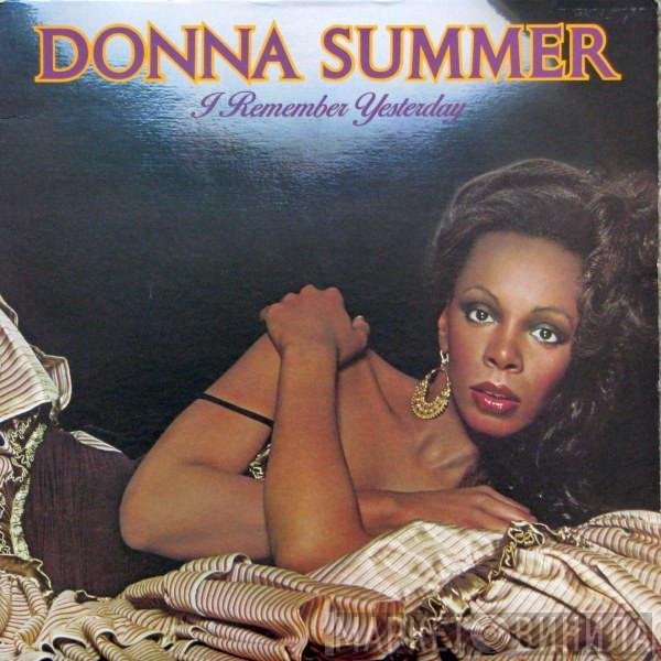 Donna Summer  - I Remember Yesterday