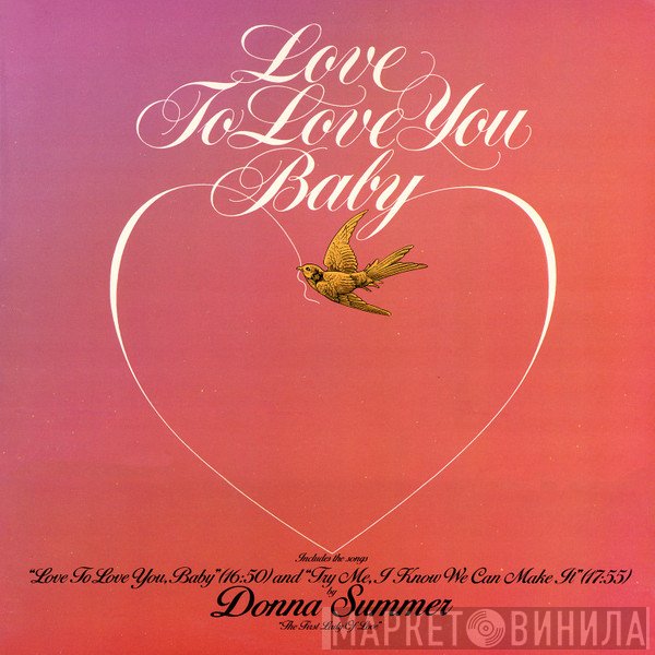 Donna Summer - Love To Love You Baby