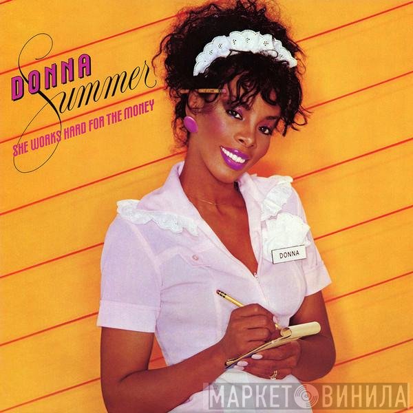 Donna Summer  - She Works Hard For The Money