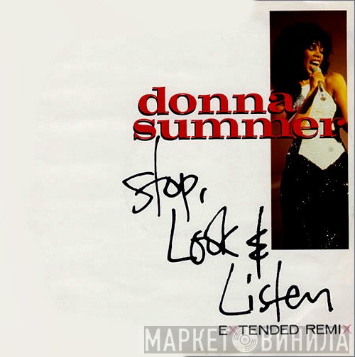 Donna Summer - Stop, Look & Listen (Extended Remix)
