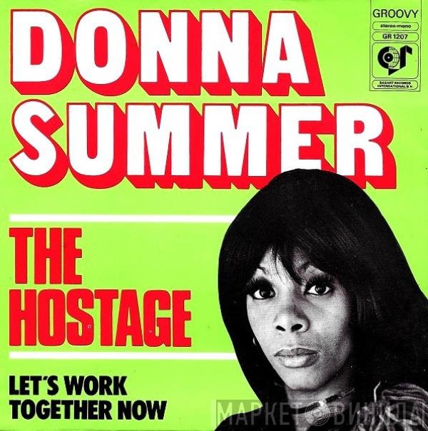 Donna Summer  - The Hostage