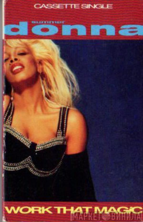 Donna Summer  - Work That Magic