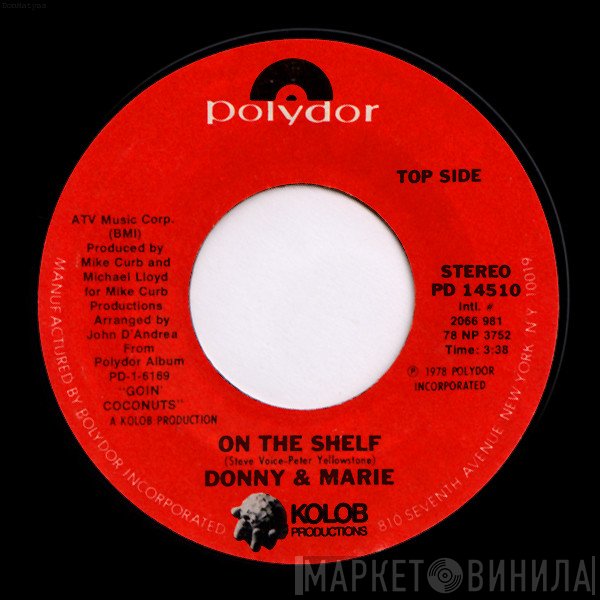 Donny &amp; Marie Osmond - On The Shelf