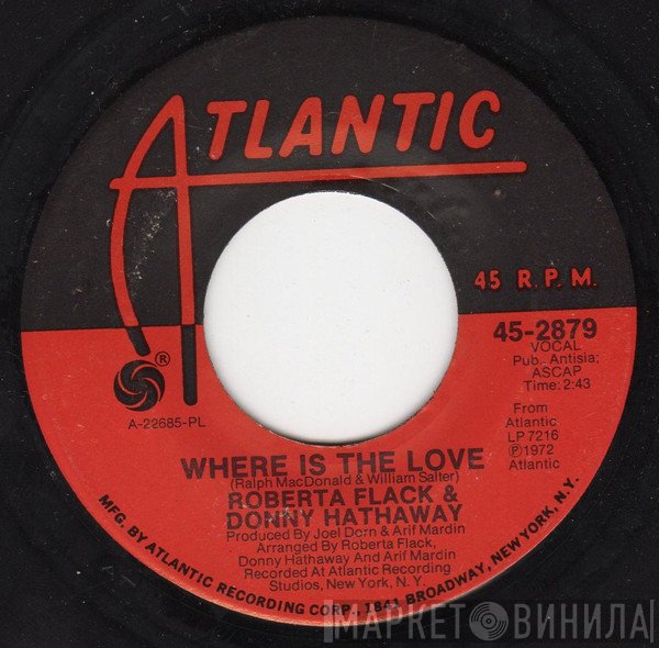 Donny Hathaway, Roberta Flack - Where Is The Love / Mood