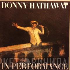 Donny Hathaway  - In Performance